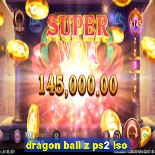 dragon ball z ps2 iso